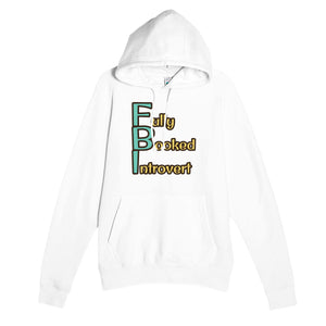 Fully Booked Introvert — funny white unisex hoodie