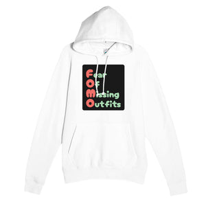 Fear Of Missing Outfits — funny white unisex hoodie