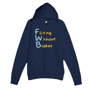 Flirting Without Brakes — funny navy unisex hoodie