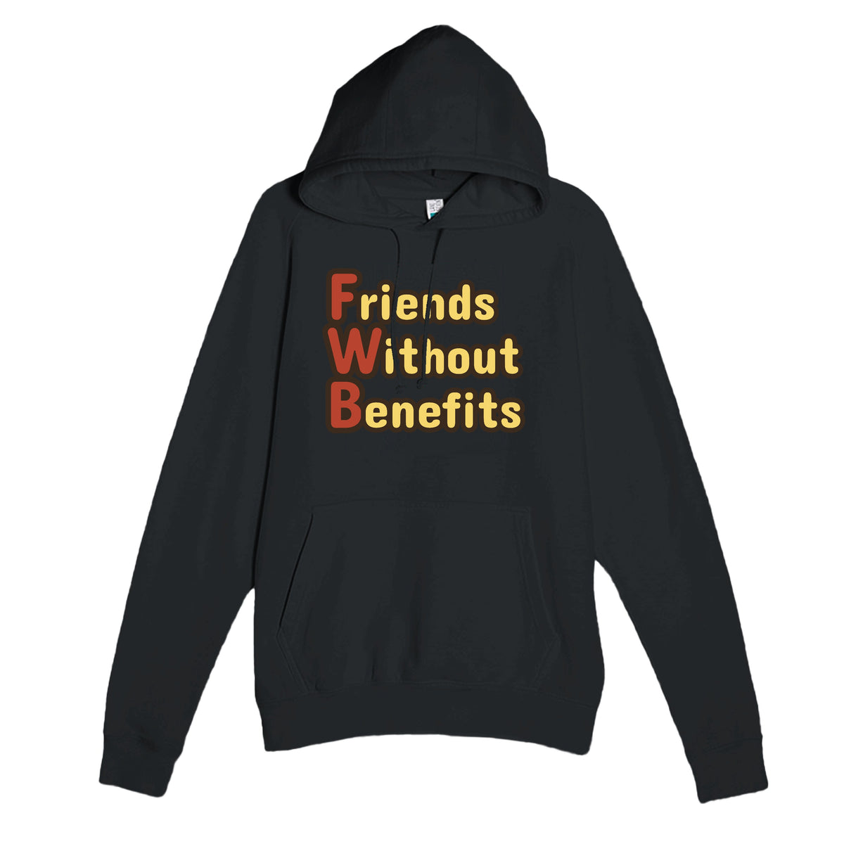 Friends Without Benefits — funny black unisex hoodie