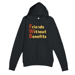 Friends Without Benefits — funny black unisex hoodie
