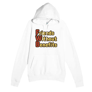Friends Without Benefits — funny white unisex hoodie
