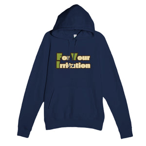 For Your Irritation — funny navy unisex hoodie
