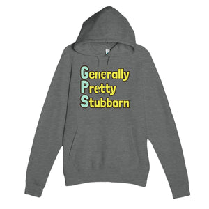 Generally Pretty Stubborn — funny graphite heather unisex hoodie