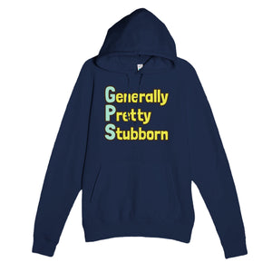 Generally Pretty Stubborn — funny navy unisex hoodie