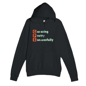 Guessing Pretty Successfully — funny black unisex hoodie