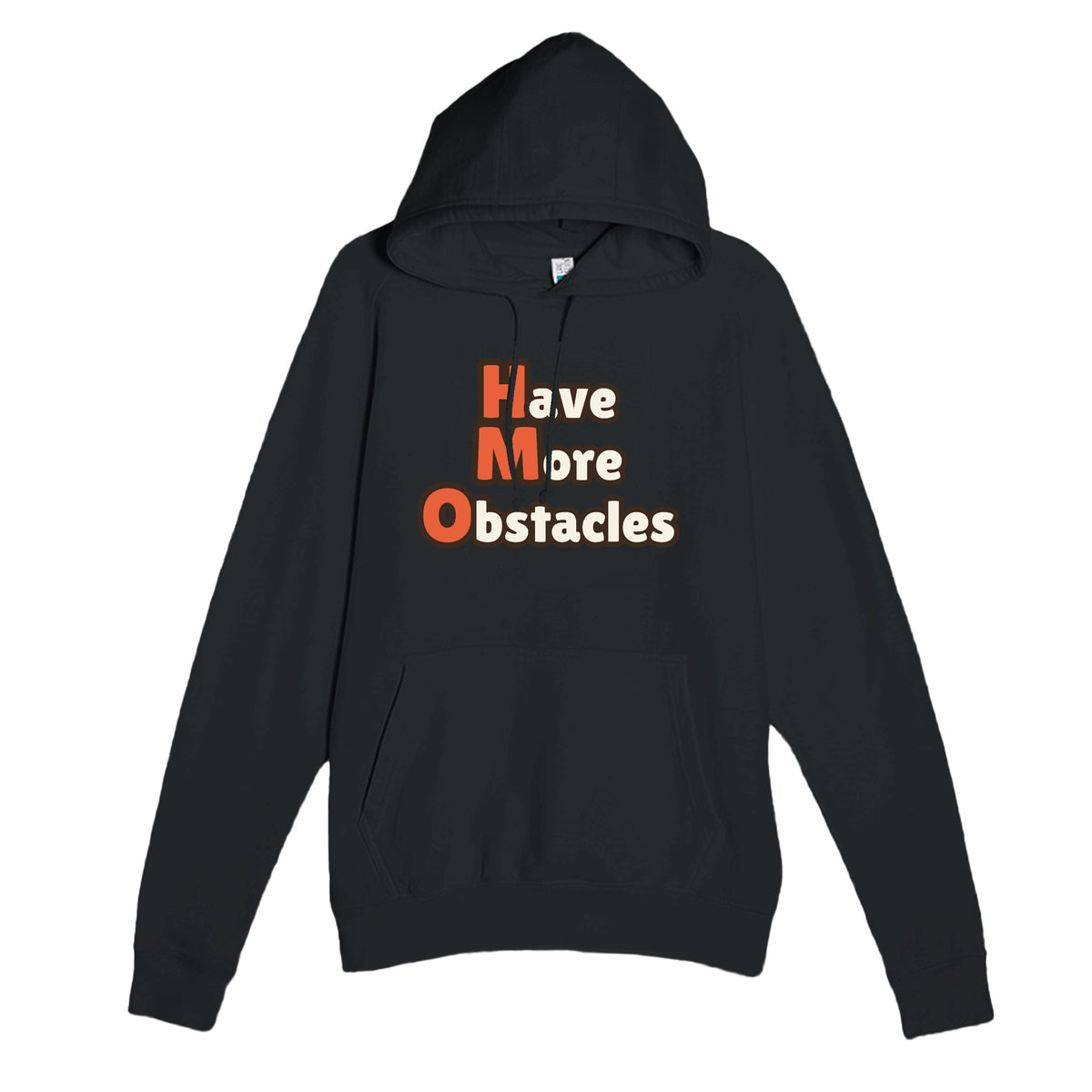 Have More Obstacles — funny black unisex hoodie