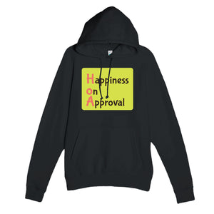 Happiness on Approval — funny black unisex hoodie