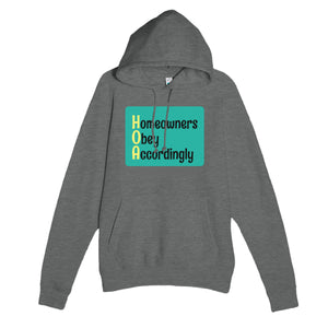 Homeowners Obey Accordingly — funny graphite heather unisex hoodie