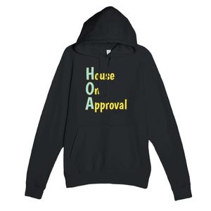 House On Approval — funny black unisex hoodie