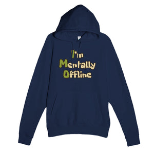 I’m Mentally Offline — funny navy unisex hoodie