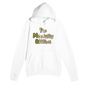 I’m Mentally Offline — funny white unisex hoodie
