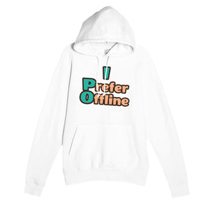 I Prefer Offline — funny white unisex hoodie