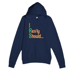 I Really Should… — funny navy unisex hoodie