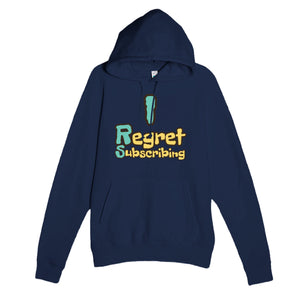 I Regret Subscribing — funny navy unisex hoodie