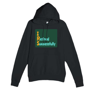 I Retired Successfully — funny black unisex hoodie