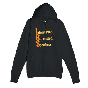 Information Requested, Somehow — funny black unisex hoodie