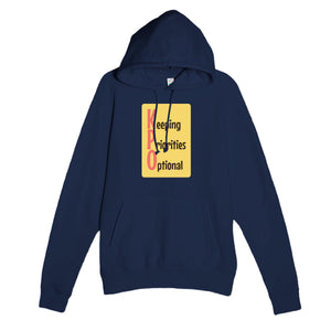 Keeping Priorities Optional — funny navy unisex hoodie
