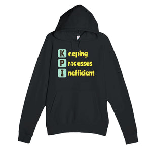 Keeping Processes Inefficient — funny black unisex hoodie