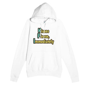 Kisses Please, Immediately — funny white unisex hoodie