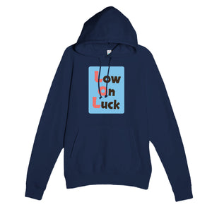 Low on Luck — funny navy unisex hoodie