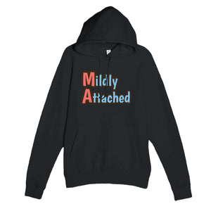 Mildly Attached — funny black unisex hoodie