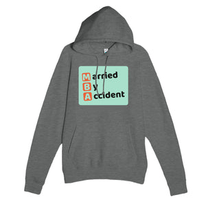 Married By Accident — funny graphite heather unisex hoodie