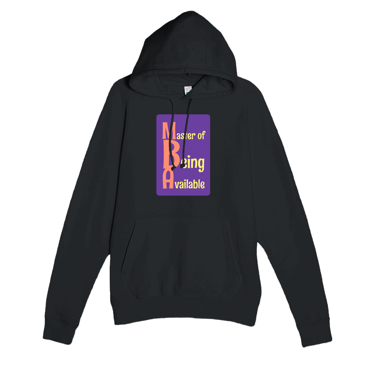 Master of Being Available — funny black unisex hoodie
