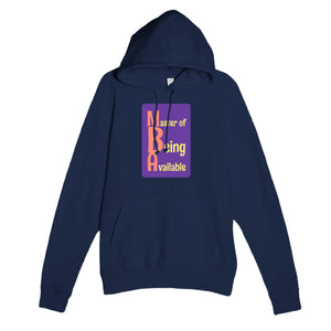 Master of Being Available — funny navy unisex hoodie