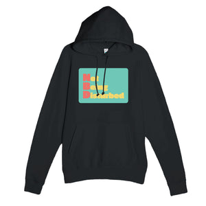 Not Being Disturbed — funny black unisex hoodie