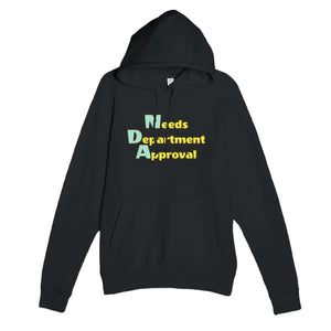 Needs Department Approval — funny black unisex hoodie