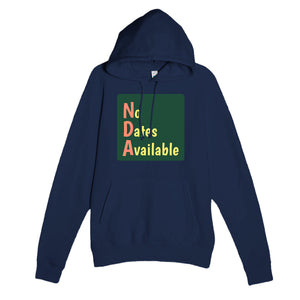 No Dates Available — funny navy unisex hoodie