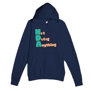 Not Doing Anything — funny navy unisex hoodie
