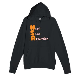 Need Some Attention — funny black unisex hoodie