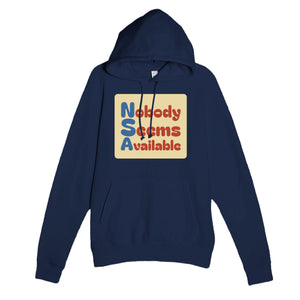 Nobody Seems Available — funny navy unisex hoodie