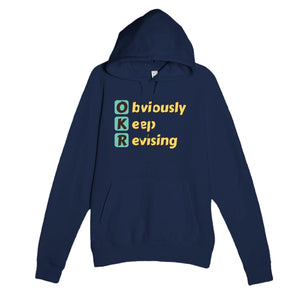 Obviously Keep Revising — funny navy unisex hoodie