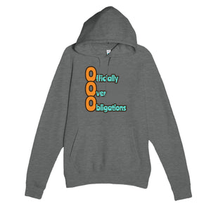 Officially Over Obligations — funny graphite heather unisex hoodie