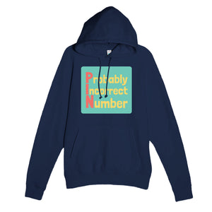 Probably Incorrect Number — funny navy unisex hoodie