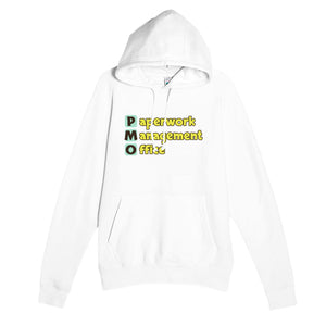 Paperwork Management Office — funny white unisex hoodie
