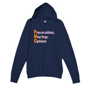 Presentations, Meetings, Opinions — funny navy unisex hoodie
