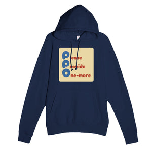 Please Provide One-more — funny navy unisex hoodie