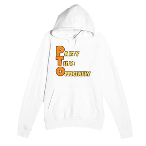 Party Time Officially — funny white unisex hoodie