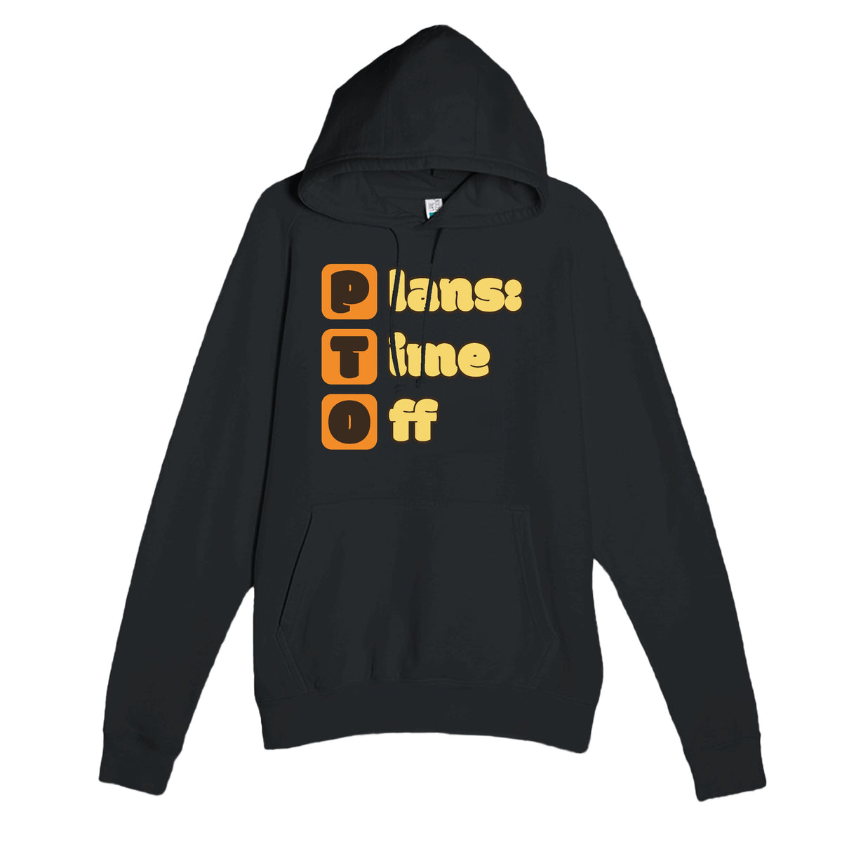 Plans: Time Off — funny black unisex hoodie