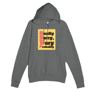 Really Sorry, Very Probably — funny graphite heather unisex hoodie