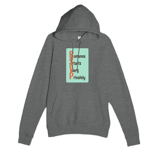 Romance Starts Very Privately — funny graphite heather unisex hoodie