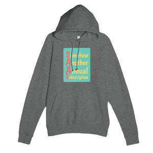 Somehow Another Annual Subscription — funny graphite heather unisex hoodie