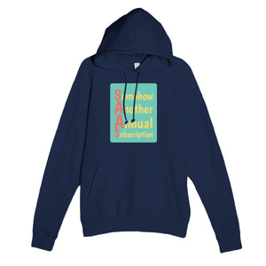Somehow Another Annual Subscription — funny navy unisex hoodie