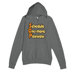 Schedule One-more Powwow — funny graphite heather unisex hoodie