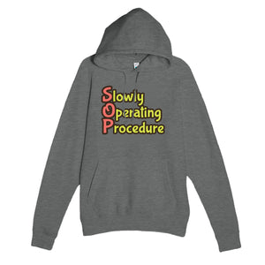 Slowly Operating Procedure — funny graphite heather unisex hoodie