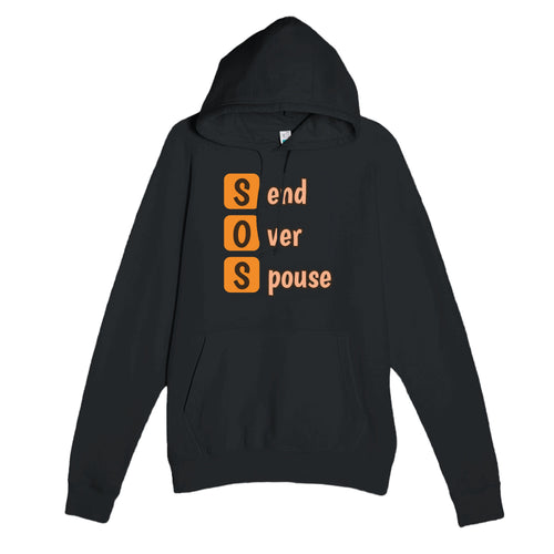 Send Over Spouse — funny black unisex hoodie